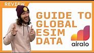 Getting Started with Airalo eSims for International Data | Full Android & iPhone Tutorial