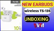 TARGET WIRELESS EARBUDS TS -135 UNBOXING NEW PRODUCT
