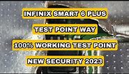INFINIX Smart 6 Plus X6823C Test Point Way 100% Work Tested By NR Solution