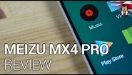 Meizu MX4 Pro Review - 2K+ Display & mTouch