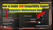 How to Enable CSM Compatibility Support #gigabyte Motherboard Bios