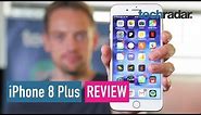 iPhone 8 Plus review