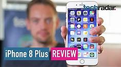 iPhone 8 Plus review