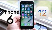 iOS 12 OFFICIAL On iPHONE 6! (Should You Update?) (Review)