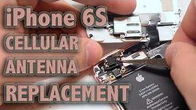 iPhone 6S Cellular Antenna Replacement