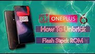 How To Flash OnePlus 6 Stock ROM | Software Unbrick OnePlus 6