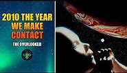 The Overlooked: 2010 Year We Make Contact Review