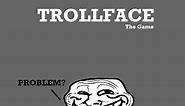 Trollface: The Game 🕹️ Play on CrazyGames
