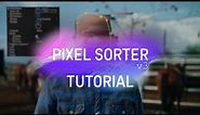 Pixel Sorter 3 Overview