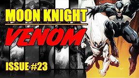 Moon Knight AND Venom! (issue 23, 2023)