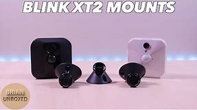 Blink XT2 Camera Mounts - New factory mounts for your cameras