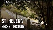 St Helena: Secret History