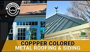 Copper Colored Metal Roofing & Siding Panels: The Look Of Copper At A Fraction Of The Cost