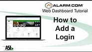 Alarm.com Tutorial - How to Add a Login