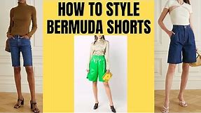 3 Ways To Wear BERMUDA SHORTS