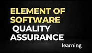What are the elements of software quality assurance #softwarequality #softwareengineer