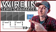 How to Wire Solar Panels in Series Parallel