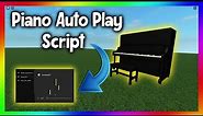 💠 ROBLOX Piano Auto Play Script / Hack | PASTEBIN