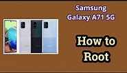 How to Root Samsung Galaxy A71 5G