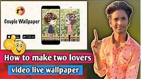 how to set video couple wallpaper on any android phone 😍| [free & easy] tricks
