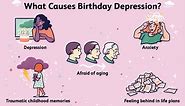 Birthday Depression: Why It Happens and How to Cope