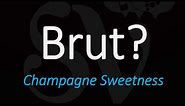 What is a Brut Sparkling Wine? Champagne, Cava, Prosecco - Wine Term Definition