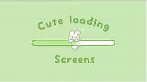 10+ Cute Loading Screens | Free | No credits needed 🍡