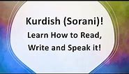 Lesson 1: Learn How to Read, Write and Speak Kurdish Sorani.