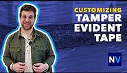 Customizing Your Tamper-Evident Tape