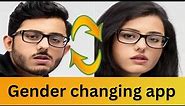 Face Changer App Tutorial : How to Change Male To Female Face