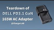 Support PD3.1 | Teardown of DELL Original 165W GaN Laptop Power Adapter