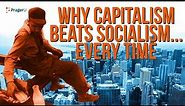 Video Marathon: Why Capitalism Beats Socialism Every Time | Marathons