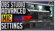 OBS Studio - Advanced Mic Settings (Noise Removal, Compressor, Noise Gate)
