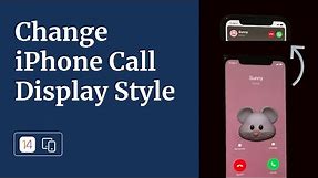 How to Change iPhone Call Notification to Full Screen from Banner in iOS 14, 15