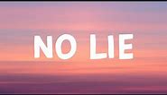 Sean Paul - No Lie (Lyrics) Feat. Dua Lipa
