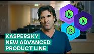 Digital Security with Kaspersky New Advanced Product Line