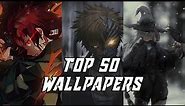 TOP 50 ANIME LIVE WALLPAPERS FOR PHONE ^-^ IOS AND ANDROID | 03