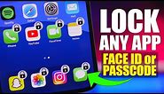 LOCK Any iPhone App With FACE ID or PASSCODE (New Easy Method)