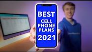 Best Cell Phone Plans 2021!