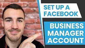 How To Set Up A Facebook Business Manager Account