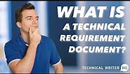 What is a Technical Requirement Document?