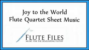 Joy to the World - Flute Quartet