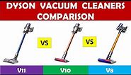 Dyson Vacuum Cleaners Comparison | Dyson V11 vs V10 vs V8