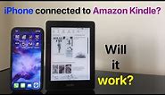 iPhone connected to Amazon Kindle? WILL IT WORK?