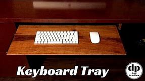 Build a Keyboard Tray with Reclaimed Hardware | DIY | Easy Desk Upgrade