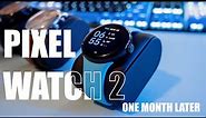 Pixel watch 2 LTE Hands On Review | 1 Month Later
