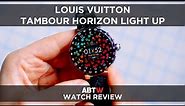 Louis Vuitton Tambour Horizon Light Up Watch Review | aBlogtoWatch