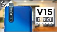 Vivo V15 Pro Review - Beautiful, Unique, Under 30k!