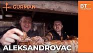 EMISIJA GURMAN S04 EP15 ALEKSANDROVAC Balkantrip TV