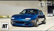 Mazda Miata | Super Street Garage